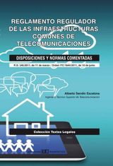 REGLAMENTO  REGULADOR DE LAS INFRAESTRUCTURAS COMUNES DE TELECOMUNICACIONES