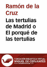 LAS TERTULIAS DE MADRID O EL PORQUDE LAS TERTULIAS