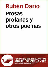 PROSAS PROFANAS Y OTROS POEMAS