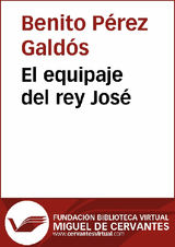 EL EQUIPAJE DEL REY JOS