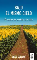 BAJO EL MISMO CIELO