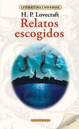 LA SOMBRA SOBRE INNSMOUTH Y RELATOS ESCOGIDOS