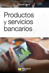 PRODUCTOS Y SERVICIOS BANCARIOS. EBOOK