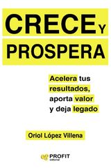 CRECE Y PROSPERA. EBOOK.