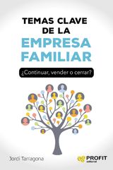 TEMAS CLAVE DE LA EMPRESA FAMILIAR. E-BOOK.