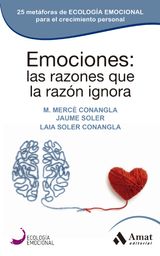 EMOCIONES: LAS RAZONES QUE LA RAZN IGNORA