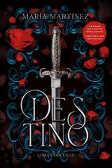 DESTINO (ALMAS OSCURAS #1) (AVANCE)