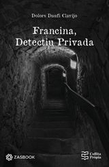FRANCINA, DETECTIU PRIVADA