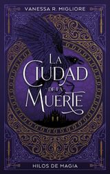 LA CIUDAD DE LA MUERTE