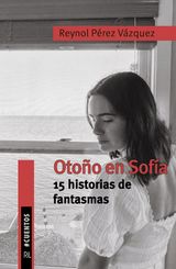OTOO EN SOFA. 15 HISTORIAS DE FANTASMAS