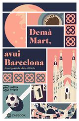 DEM MART, AVUI BARCELONA