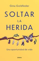 SOLTAR LA HERIDA