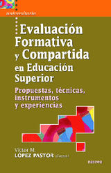 EVALUACIN FORMATIVA Y COMPARTIDA EN EDUCACIN SUPERIOR