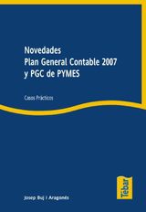 NOVEDADES PLAN GENERAL CONTABLE 2007 Y PGC DE PYMES