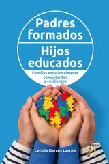 PADRES FORMADOS, HIJOS EDUCADOS. 