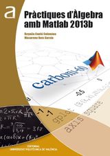 PRCTIQUES D'LGEBRA AMB MATLAB 2013B