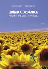 QUMICA ORGNICA. PRINCIPALES APLICACIONES INDUSTRIALES