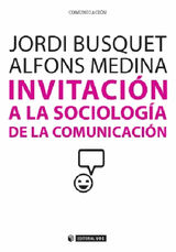 INVITACIN A LA SOCIOLOGA DE LA COMUNICACIN