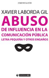 ABUSO DE INFLUENCIA EN LA COMUNICACIN PBLICA