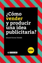 CMO VENDER Y PRODUCIR UNA IDEA PUBLICITARIA?