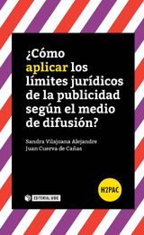 CMO APLICAR LOS LMITES JURDICOS DE LA PUBLICIDAD SEGN EL MEDIO DE DIFUSIN?