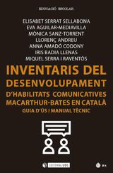 INVENTARIS DEL DESENVOLUPAMENT DHABILITATS COMUNICATIVES MACARTHUR-BATES EN CATAL