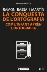 LA CONQUESTA DE L'ORTOGRAFIA