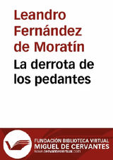 LA DERROTA DE LOS PEDANTES