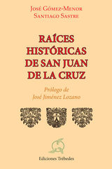RACES HISTRICAS DE SAN JUAN DE LA CRUZ