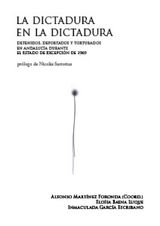 LA DICTADURA EN LA DICTADURA: DETENIDOS, DEPORTADOS Y TORTURADOS EN ANDALUCA DURANTE EL ESTADO DE EXCEPCIN DE 1969