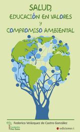 SALUD, EDUCACIN EN VALORES Y COMPROMISO AMBIENTAL