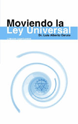 MOVIENDO LA LEY UNIVERSAL