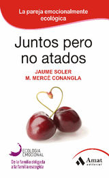 JUNTOS PERO NO ATADOS. EBOOK