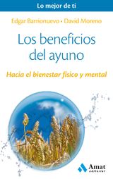 LOS BENEFICIOS DEL AYUNO. EBOOK