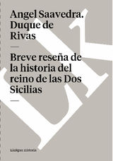 BREVE RESEA DE LA HISTORIA DEL REINO DE LAS DOS SICILIAS