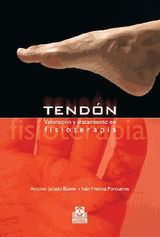 TENDN. VALORACIN Y TRATAMIENTO EN FISIOTERAPIA