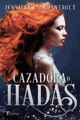 CAZADORA DE HADAS