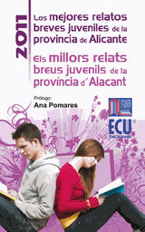 LOS MEJORES RELATOS BREVES JUVENILES DE LA PROVINCIA DE ALICANTE 2011