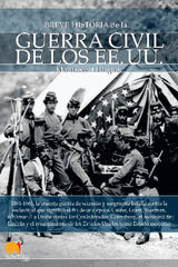 BREVE HISTORIA DE LA GUERRA CIVIL DE LOS ESTADOS UNIDOS