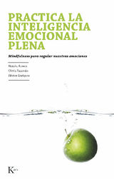 PRACTICA LA INTELIGENCIA EMOCIONAL PLENA