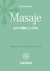 MASAJES PARA BEBES Y NIOS EBOOK