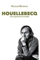 HOUELLEBECQ: UNA EXPERIENCIA SENSIBLE