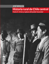 HISTORIA RURAL DE CHILE CENTRAL. TOMO II