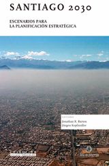 SANTIAGO 2030: ESCENARIOS PARA LA PLANIFICACIN ESTRATGICA