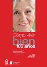 CMO VIVIR BIEN 100 AOS 