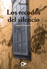 LOS RECODOS DEL SILENCIO