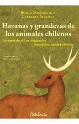 HAZAAS Y GRANDEZAS DE LOS ANIMALES CHILENOS