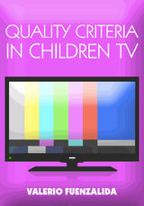 QUALITY CRITERIA IN CHILDREN TV