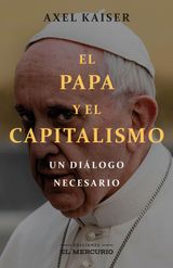 EL PAPA Y EL CAPITALISMO