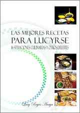 LAS MEJORES RECETAS PARA LUCYRSE